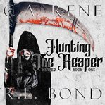 HUNTING THE REAPER cover image