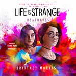 Life Is Strange: Heatwaves cover image