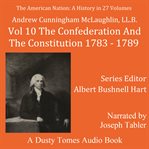The American Nation: A History, Volume 10 cover image