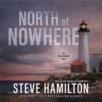 North of Nowhere : Alex McKnight cover image