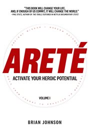 Areté : Activate Your Heroic Potential cover image