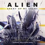 Enemy of my enemy. Alien cover image