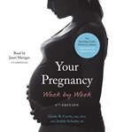 Your Pregnancy Week by Week cover image