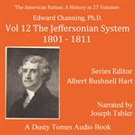 The American Nation: A History, Volume 12 : A History, Volume 12 cover image