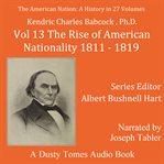 The American Nation: A History, Volume 13 : A History, Volume 13 cover image