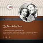 The Burns & Allen Show, Volume 2 : Classic Radio Collection cover image