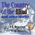 The Country of the Blind and Other Stories cover image