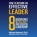 How to Become an Effective Leader cover image