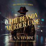 The Benson Murder Case : Philo Vance cover image