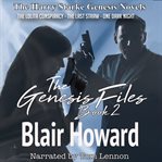 The Genesis Files, Set 2 : Books #4-6. Harry Starke Genesis cover image