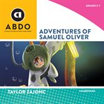 Adventures of Samuel Oliver cover image