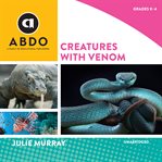 Creatures with venom cover image