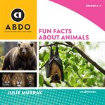 Fun Facts About Animals cover image