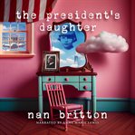 The President's Daughter cover image