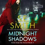 Midnight Shadows : Girls From the Street cover image