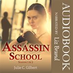 Assassin school. Seasons 1 and 2 cover image