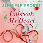 Unbreak My Heart cover image