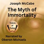 The Myth of Immortality cover image
