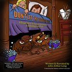 Don't Let the Bedbugs Bite cover image
