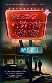 Welcome to Cottonmouth cover image