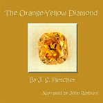 The Orange-Yellow Diamond cover image
