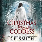 Christmas for a Goddess : Dragon Lords of Valdier cover image
