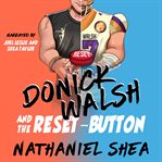 Donick Walsh and the Reset-Button cover image