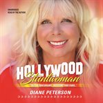 Hollywood Stuntwoman : Follow Your Dreams…Overcome Your Fears… cover image