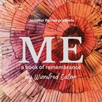 Me : A Book of Remembrance cover image
