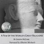 A Few of the World's Great Religions cover image