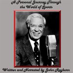 A Personal Journey through the World of Sports cover image