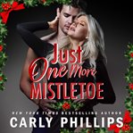 Just One More Mistletoe cover image