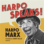 Harpo Speaks cover image