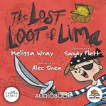 The Lost Loot of Lima cover image