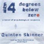 Fourteen Degrees Below Zero cover image