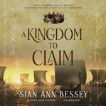 A Kingdom to Claim cover image