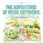 The Adventures of Peter Cottontail cover image