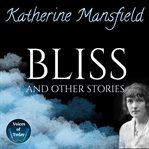 Bliss and Other Stories cover image