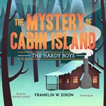 The Mystery of Cabin Island cover image