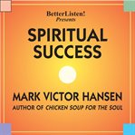 Spiritual success : looking at your life through the eyes of God cover image