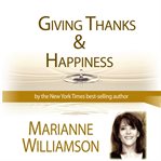 Giving thanks & happiness cover image