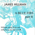 A blue fire. Part two cover image