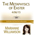 Metaphysics of easter cover image