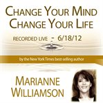 Change your mind, change your life cover image