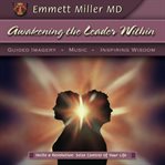 Awakening the leader within cover image