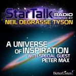 Star Talk radio. A Universe of inspiration cover image