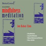 Guided mindfulness meditation. Series 1 cover image