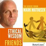 Ethical wisdom for friends cover image