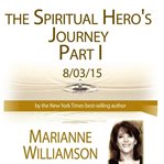 The spiritual hero's journey, part 1 cover image