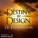 Destiny by design cover image